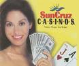 SunCruz offers gamblers lots of action. .