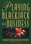 Playing Blackjack as a Business Book