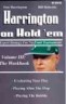 Harrington on Hold'em, Volume 3: The Workbook Book