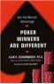 Poker Winners are Different