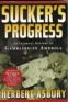 Sucker's Progress Book